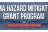 (FEMA) Hazard Mitigation Grant Program
